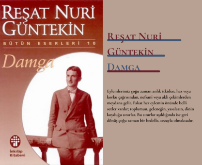 Reşat Nuri Güntekin, Damga