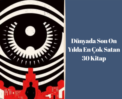 Dünyada Son On Yılda En Çok Satan 30 Kitap