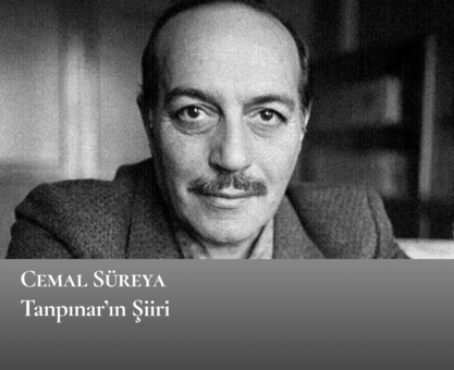 Cemal Süreya- Tanpınar’ın Şiiri
