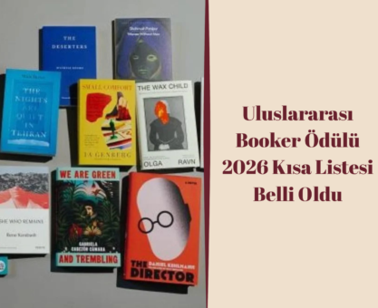Uluslararası Booker Ödülü 2026 Kısa Listesi Belli Oldu