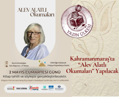 Kahramanmaraş’ta “Alev Alatlı Okumaları” Yapılacak