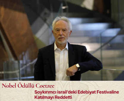 Nobel Ödüllü Coetzee, Soykırımcı İsrail’deki Edebiyat Festivaline Katılmayı Reddetti