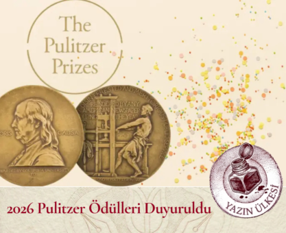 2026 Pulitzer Ödülleri Duyuruldu