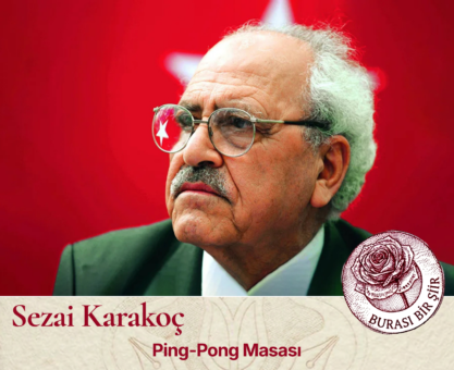 Sezai Karakoç-Ping-Pong Masası