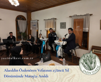 Alaeddin Özdenören Vefatının 23’üncü Yıl Dönümünde Maraş’ta Anıldı