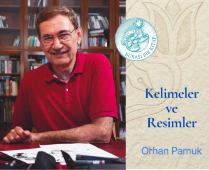 Orhan Pamuk- Kelimeler ve Resimler