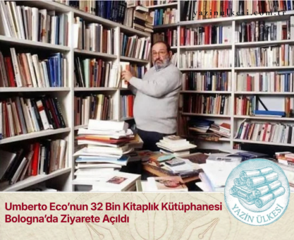 Umberto Eco’nun 32 Bin Kitaplık Kütüphanesi Bologna’da Ziyarete Açıldı