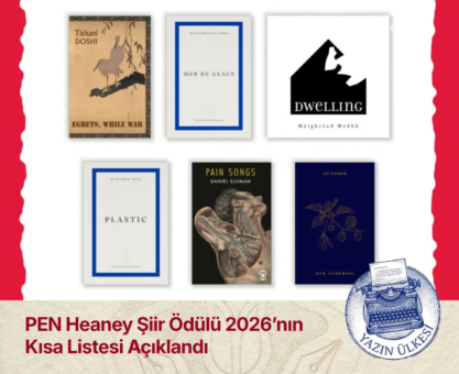 PEN Heaney Şiir Ödülü 2026’nın Kısa Listesi Açıklandı
