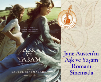 Jane Austen’ın Aşk ve Yaşam Romanı Sinemada