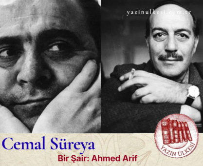 Cemal Süreya- Bir Şair: Ahmed Arif
