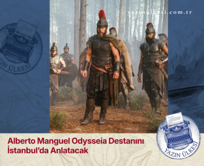 Alberto Manguel Odysseia Destanını İstanbul’da Anlatacak